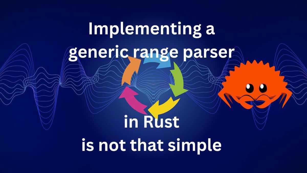 Implementare un range parser con generic in Rust